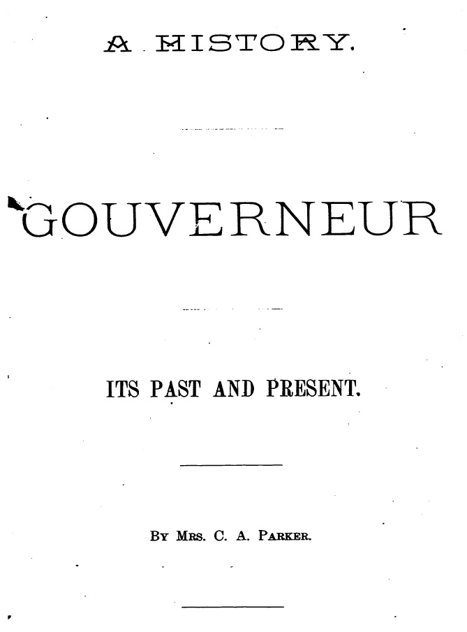 Title details for A History: Gouverneur, Its Past and Present by Jane Ann Parker - Available